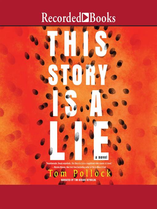 Title details for This Story Is a Lie by Tom Pollock - Available